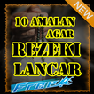 10 Amalan Agar Rezeki Lancar