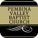 Pembina Valley Baptist Church APK