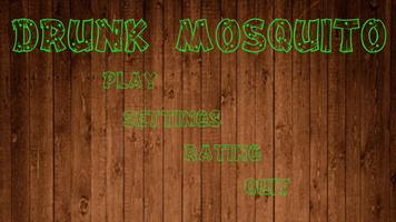 Drunk mosquito Poster