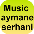 ayman serhani;أغاني ايمن السرحاني APK