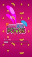 Sugar Jelly Power ภาพหน้าจอ 1