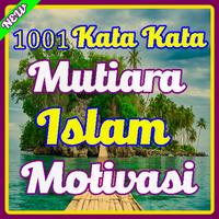 1001 Kata Mutiara Islam Motivasi dan Kehidupan الملصق