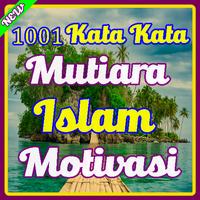1001 Kata Mutiara Islam Motivasi dan Kehidupan Plakat