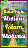 1001 Kata Mutiara Islam Motivasi dan Kehidupan تصوير الشاشة 1