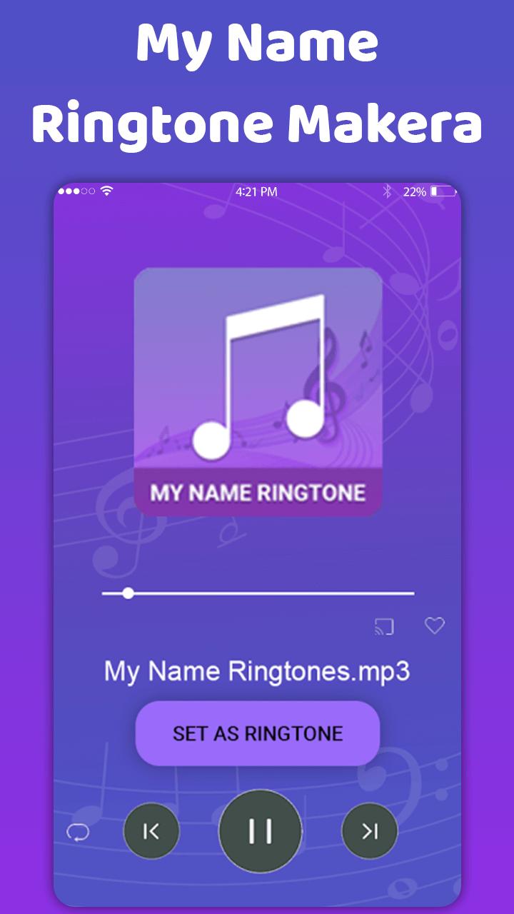 My Name Ringtone Maker-Ringtone With Music Для Андроид - Скачать APK