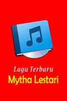 Lagu Mytha Lestari Terbaru capture d'écran 1