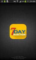 7Day Election Plakat