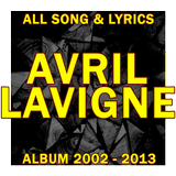 Song Lyrics Compilation: Avril Lavigne!! icône