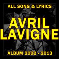 Avril Lavigne: All Songs & Lyrics Full Albums Poster