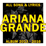 Ariana Grande: All Lyrics Full Albums أيقونة