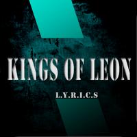 Kings Of Leon: All Top Song Lyrics plakat