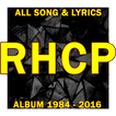 RED HOT CHILI PEPPERS: All Lyrics Compilation