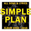 SIMPLE PLAN: All Albums Song Lyrics Complete