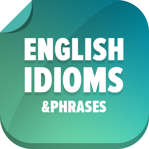 English Idioms and Phrases