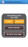 T20 World Cup 2K16 Time Table الملصق