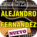 Alejandro Fernández canciones las mañanitas no mix APK