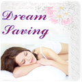 ”Dream Saving