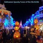Halloween Spooky Tunes of the 50s & 60s simgesi