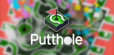 Putthole