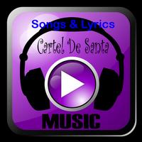 Poster Cartel De Santa Songs & Lyrics