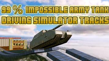 99% Impossible Army Tank Driving Simulator Tracks Affiche