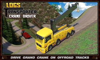 Log Transporter Crane Driver poster
