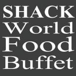 Shack World Buffet