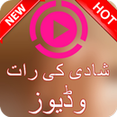 Shadi Ki Raat Ki Videos Hd 2017 APK