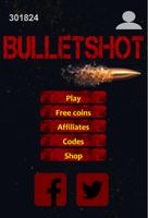 Bulletshot - Win CS:GO skins Poster