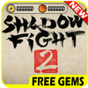 Cheats Shadow Fight 2 for Free Gems prank ! icône