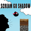 Scream Go Shadow