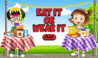 Eat it or Wear It Challenge Kids Game! Win or Lose penulis hantaran