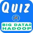 Big Data and Hadoop Quiz