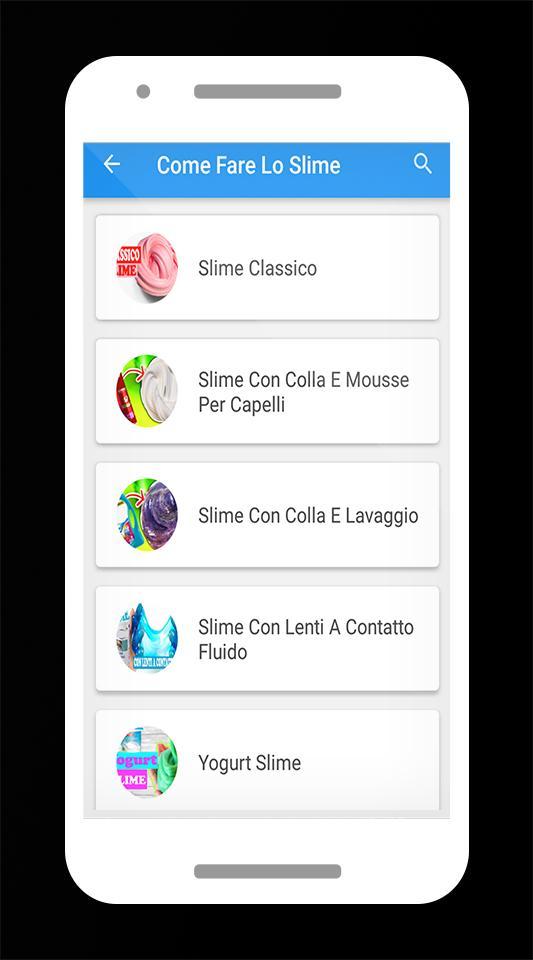 Come Fare Lo Slime For Android Apk Download