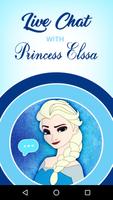 Live Chat With Princess Elssa - Prank Affiche