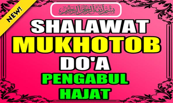 Shalawat Mukhotob Dan Doa Pengabul Hajat For Android Apk Download