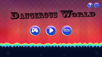 Dangerous World 海報