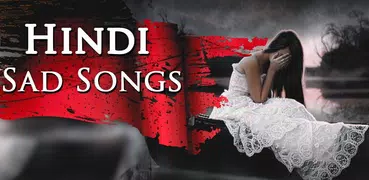 Hindi Sad Songs & Videos