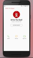 Fake Call Elf On The Shelf 2018 screenshot 3