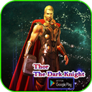 Eyeplas for Thor The dark Knight World APK