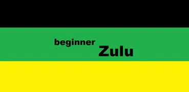 Beginner Zulu