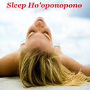 Sleep Ho'oponopono APK