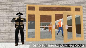 Dead Superhero Crime City Rescue Duty تصوير الشاشة 3
