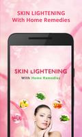 Skin whitening & Care Tips - Natural Remedies Poster