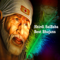 Shirdi SaiBaba Best Bhajans
