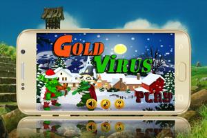 Gold Virus تصوير الشاشة 1