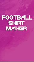 FOOTBALL SHIRT MAKER 2 포스터