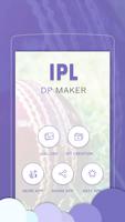 2017 IPL Dp Maker poster