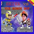 SUPER SHIVA vs VIR ROBOT BOY icône