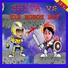 ikon SUPER SHIVA vs VIR ROBOT BOY